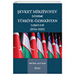 evket Mirziyoyev Dnemi Trkiye-zbekistan likileri (2016-2021) Astana Yaynlar