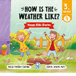 How Is The Weather Like? Happy Kids Stories 3 Mavi Kirpi