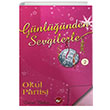 Gnlmden Sevgilerle 2 - Okul Partisi Beyaz Balina Yaynlar