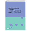 Anlatlarda Ayrnt zmlemesine Giri izgi Kitabevi
