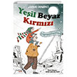 Yeil Beyaz Krmz Hayykitap