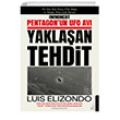 Pentagonun UFO Av Yaklaan Tehdit Destek Yaynlar