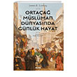 Ortaa Mslman Dnyasnda Gnlk Hayat Alfa Yaynlar
