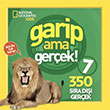 National Geographic Kids - Garip Ama Gerek 7 Beta Kids