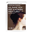 Bilinmeyen Bir Kadnn Mektubu Stefan Zweig  Bankas Kltr Yaynlar Kelepir