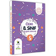 8. Snf LGS MEB alma Sorular lme Deerlendirme Merkezi DM alma Kitab 5 Karakutu Yayn