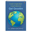 Uzak Doudan Uzak Batya Gel Gezelim Cinius Yaynlar