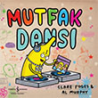 Mutfak Dans  Bankas Kltr Yaynlar