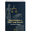 Vergi Hukuku ve Trk Vergi Sistemi Glnar Yaynlar