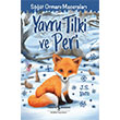 Yavru Tilki ve Peri St Orman Maceralar  Bankas Kltr Yaynlar