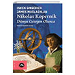 Nikolas Kopernik Dnya Gezegen Olunca Vakfbank Kltr Yaynlar