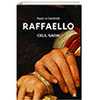 Hayat ve Eserleriyle Raffaello Kafka Kitap