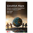 ocukluk Algs Kltrel ve Tarihsel Perspektiften ocuun Dnyas ve Haklar Pegem Akademi Yaynclk