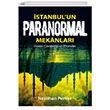 stanbulun Paranormal Mekanlar Destek Yaynlar
