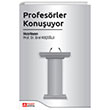 Profesrler Konuuyor Pegem Akademi Yaynclk