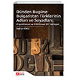 Dnden Bugne Bulgaristan Trklerinin Adlar ve Soyadlar Pegem Akademi Yaynclk