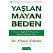 Yalanmayan Beden Omega