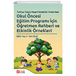 Trkiye Yzyl Maarif Modelini Temel Alan Okul ncesi Eitim Program in retmen Rehberi ve Etkinlik rnekleri Pegem Akademi Yaynclk