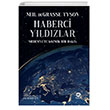 Haberci Yldzlar Medeniyete Kozmik Bir Bak Nova Kitap