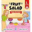 Fruit Salad Happy Kids Stories 2 (2. Snf ngilizce Hikaye) Mavi Kirpi Yaynlar