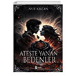 Atete Yanan Bedenler Parola Yaynlar