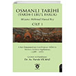 Osmanl Tarihi (Tarihi Ebul Faruk) Cilt 1 Dorlion Yaynlar