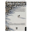 Birey, Toplum ve Kadn Bireysel Haklardan Toplumsal Eitlie Dorlion Yaynlar