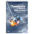 Chemtrails ve Dnyada klim Savalar izgi Kitabevi Yaynlar