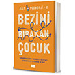 Bezini Brakan ocuk Aile Yaynlar