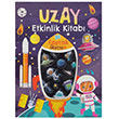 Uzay Etkinlik Kitab (Kabartmal kartmal) Yumurcak Yaynlar