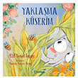 Yaklama Kserim Elif Yonat Toay Uanbalk Yaynlar