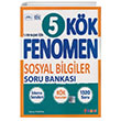 5. Snf Sosyal Bilgiler Kk Soru Bankas Fenomen Okul Yaynlar