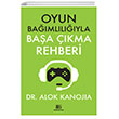 Oyun Bamllyla Baa kma Rehberi nc Gz