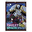 skelet valye: Baka Bir Dnyada 3 Athica Yaynlar