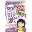 SMA Hastas Bir Kardeim Var Doan ocuk