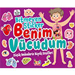 Bitmeyen Stcker - Benim Vcudum Bcrk Yaynlar