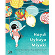 Haydi Uykuya Miyuki Nesin Yaynevi