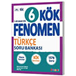 6. Snf Trke Kk Soru Bankas Fenomen Okul Yaynlar 