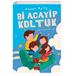 Bi Acayip Koltuk Aile Yaynlar