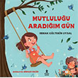 Mutluluu Aradm Gn Doan ocuk