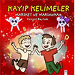 Kayp Kelimeler, Marsket ve Marsanka Memento Mori