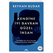 Kendine yi Davran Gzel nsan Kronik Kitap