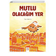 Mutlu Olacam Yer 1001 iek Kitaplar