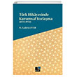 Trk Hikayesinde Kurumsal Yozlama (1870-1950) Kesit Yaynlar