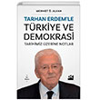 Tarhan Erdemle Trkiye Ve Demokrasi Tarihimiz zerine Notlar Doan Kitap