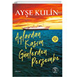 Aylardan Kasm Gnlerden Perembe Everest Yaynlar