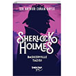 Sherlock Holmes Baskerville Tazs The Kitap Gen