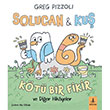 Solucan ve Ku - Kt Bir Fikir Byl Fener Yaynlar