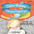 Claire Malone Dnyay Deitiriyor Yeni nsan Yaynevi