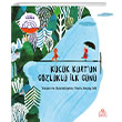 Kk Kurtun Gzlkl lk Gn Nesil ocuk Yaynlar